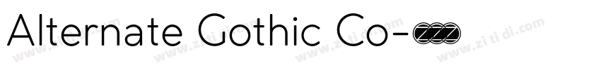 Alternate Gothic Co字体转换 Alternate Gothic Co字体转换